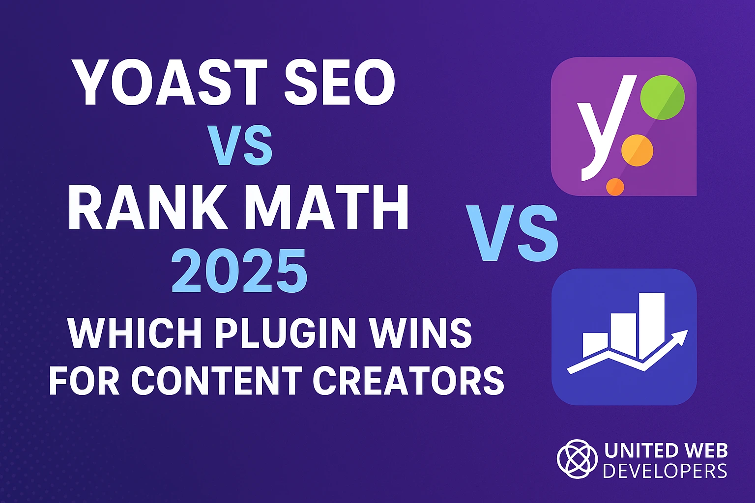 Yoast SEO vs Rank Math 2025: Which Plugin Wins for Content Creators