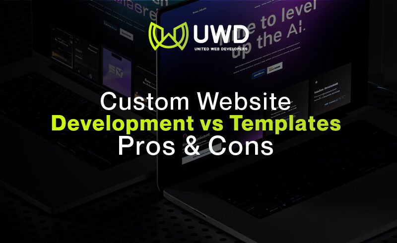 custom web development vs templates